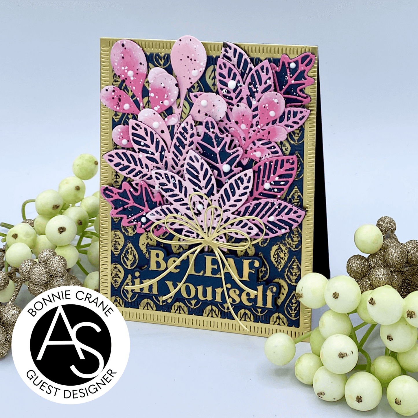 Alex Syberia Designs BeLeaf in Yourself Hot Foil Plate & Die Set