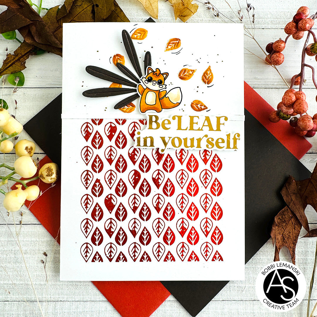 Alex Syberia Designs BeLeaf in Yourself Hot Foil Plate & Die Set