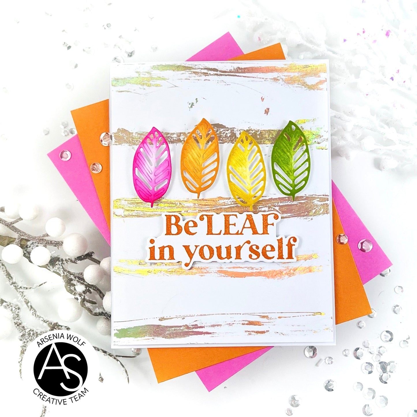 Alex Syberia Designs BeLeaf in Yourself Hot Foil Plate & Die Set