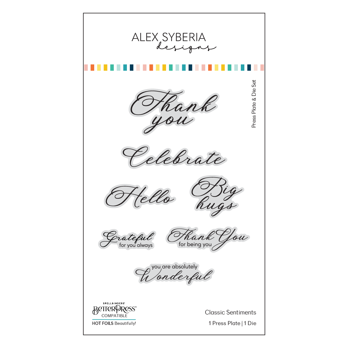 Alex Syberia Designs Classic Sentiments Press Plate & Die Set
