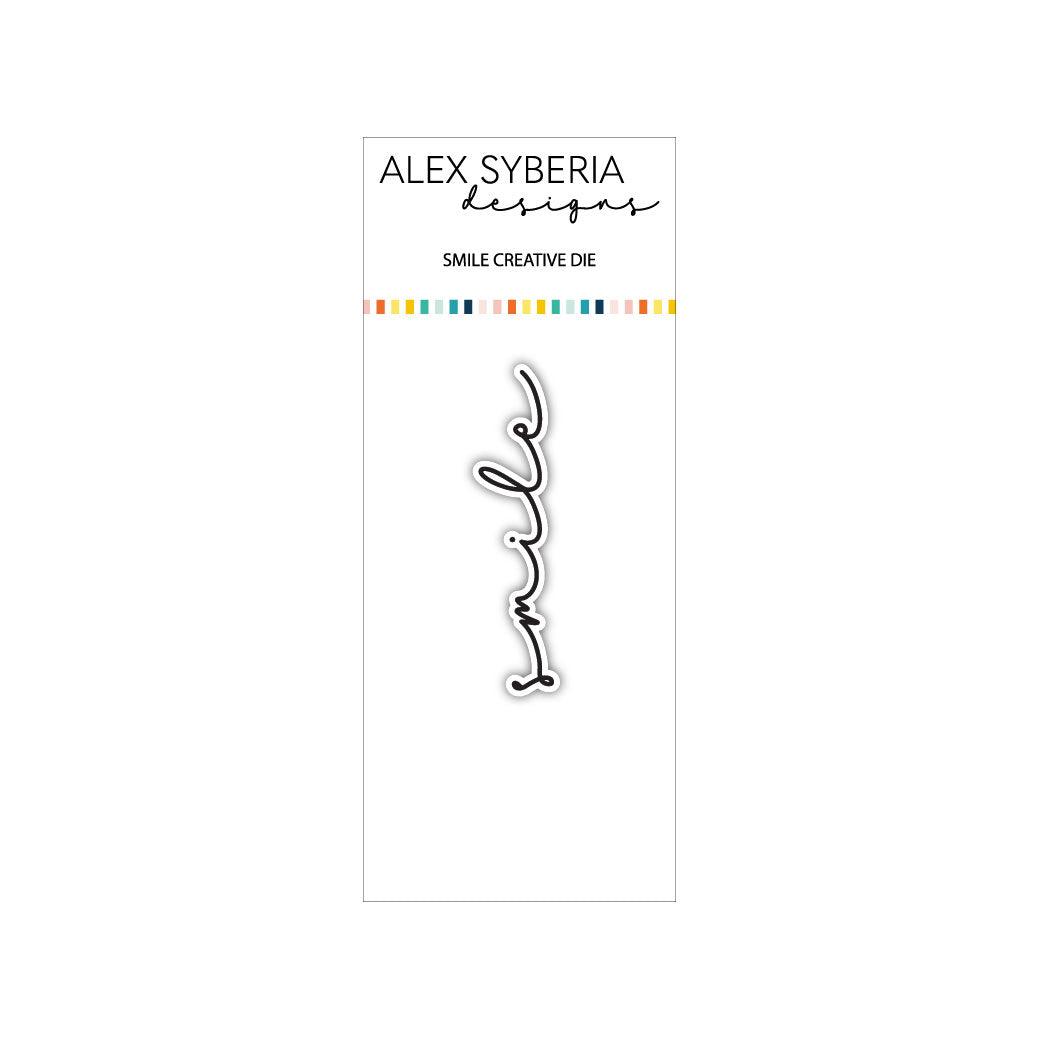 Alex Syberia Designs Smile Die