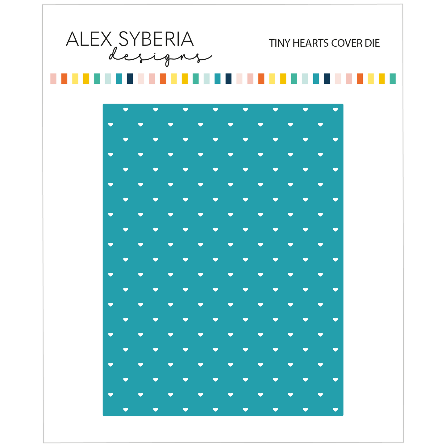 Alex Syberia Designs Tiny Hearts Cover Die