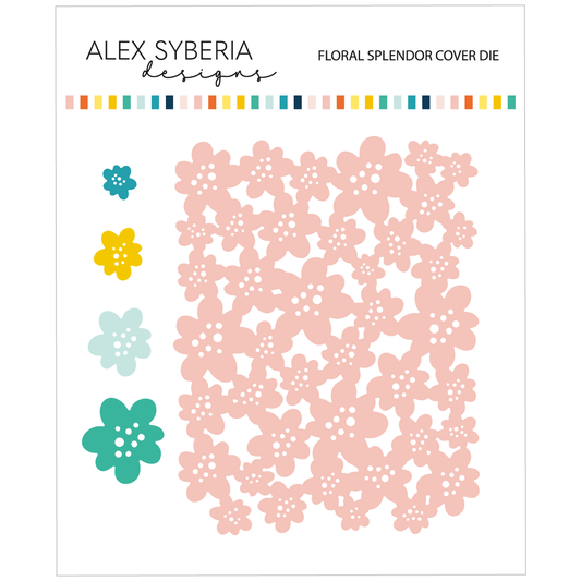 Alex Syberia Designs Floral Splendor Cover Die