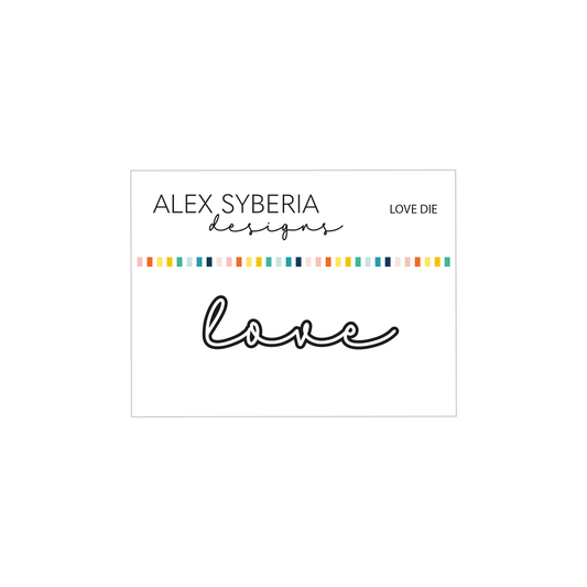 Alex Syberia Designs Love Die